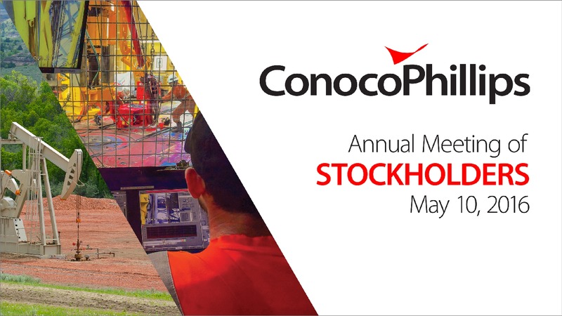 Annual Meeting of Stockholders – ConocoPhillips – slide 1