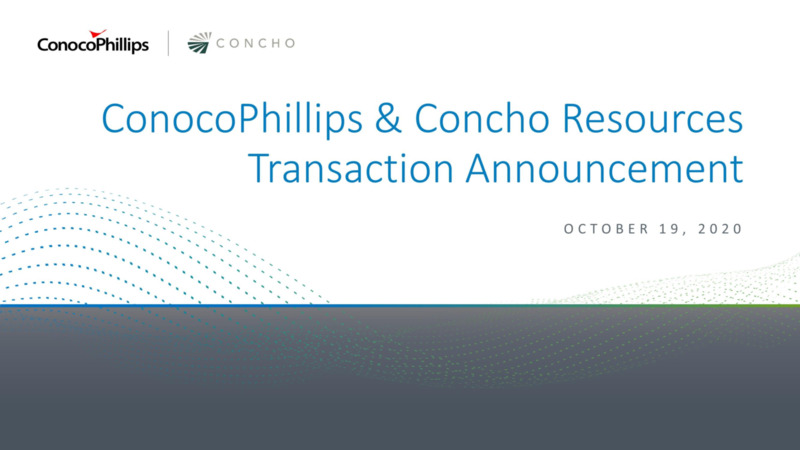 ConcoPhillips Acquires Concho Resources – ConocoPhillips – slide 1