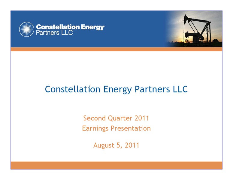 Q2 2011 EARNINGS CALL – Constellation Energy Group Inc. – slide 1