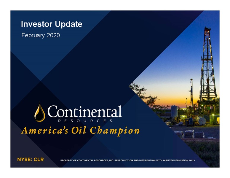 Q4 2019 Earnings and Investor Update – Continental Resources, Inc. – slide 1