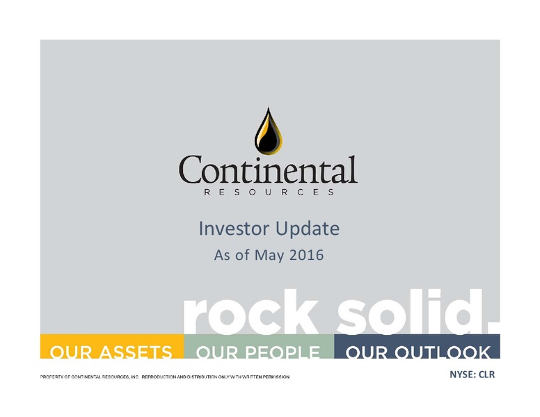 Citi 2016 Global Energy and Utilities Conference – Continental Resources, Inc. – slide 1