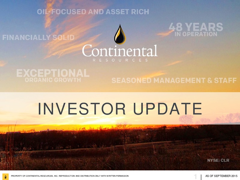 September 2015 Investor Update – Continental Resources, Inc. – slide 1