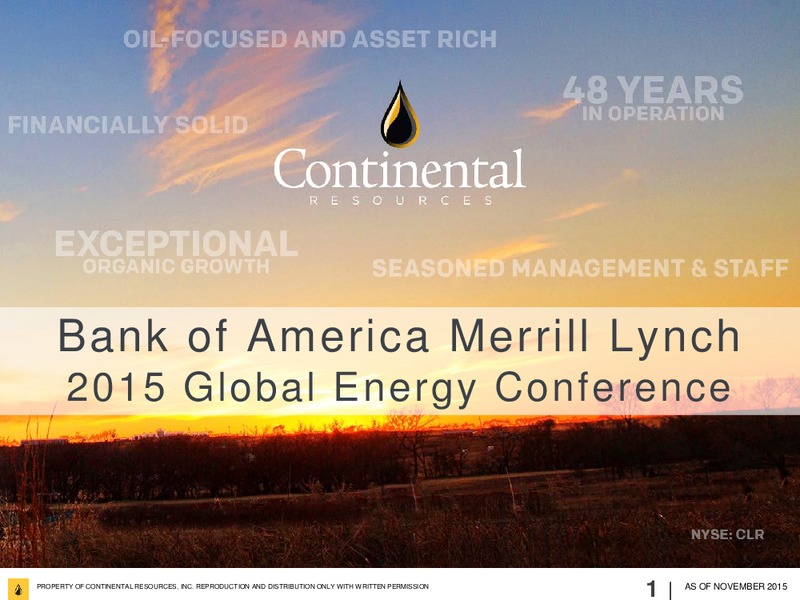 Bank of America Merrill Lynch 2015 Global Energy Conferenc – Continental Resources, Inc. – slide 1