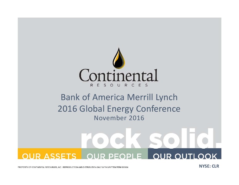BAML Global Energy Conference – Continental Resources, Inc. – slide 1