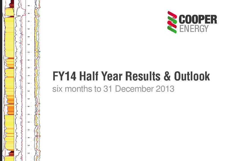 FY14 HALF YEAR RESULTS AND OUTLOOK – Cooper Energy Limited – slide 1