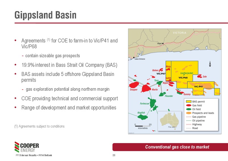 FY13 ANNUAL RESULTS FY14 OUTLOOK – Cooper Energy Limited – slide 22