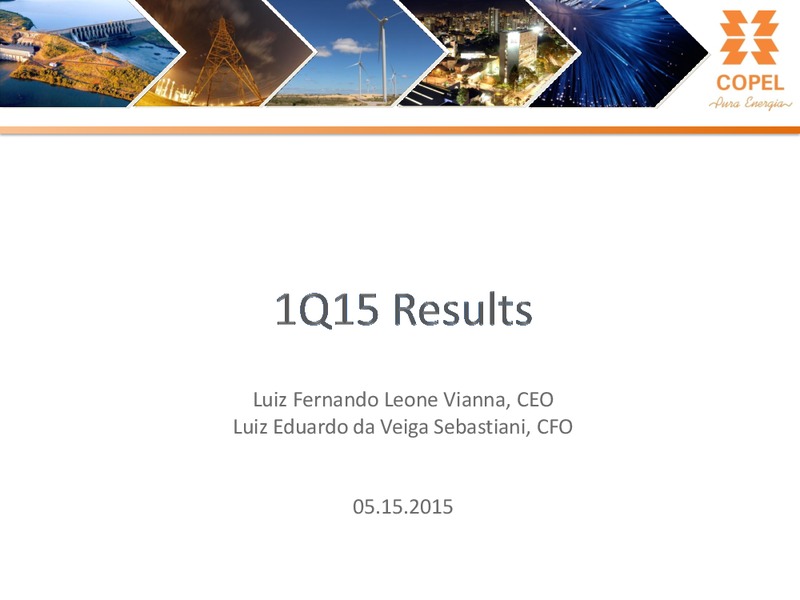 Q1 2015 Earnings Call – Copel Pura Energia – slide 1