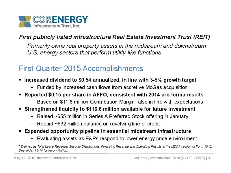 Q1 2015 Earnings Call – Corenergy Infrastructure Trust – slide 2