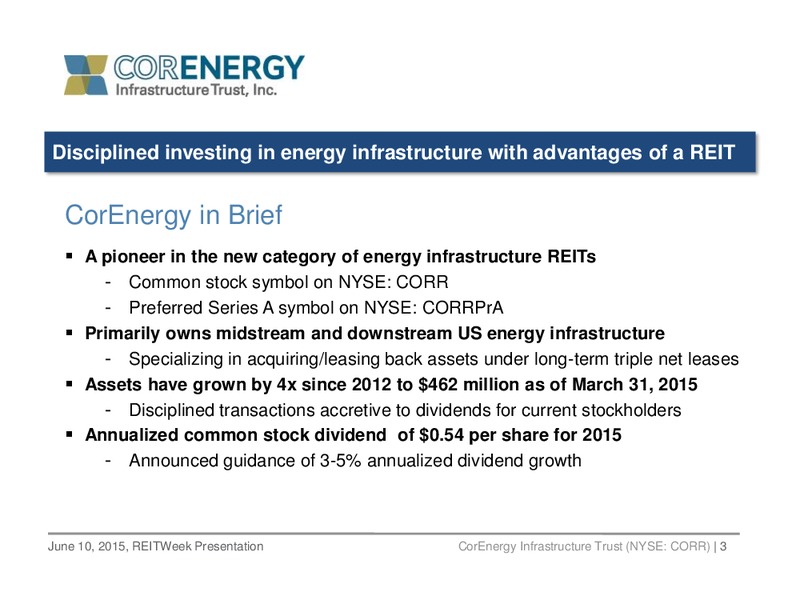 REITWeek Investor Presentation – Corenergy Infrastructure Trust – slide 2