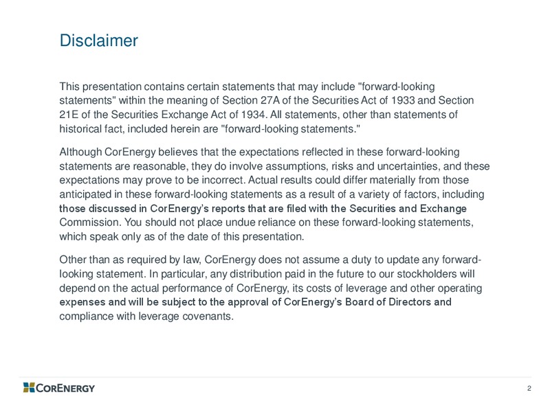 August 2018 Enercom Conference – Corenergy Infrastructure Trust – slide 2