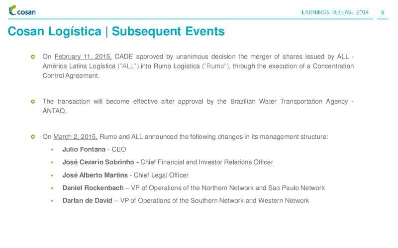4Q14 and 2014 Earnings Presentation – Cosan Ltd. – slide 7