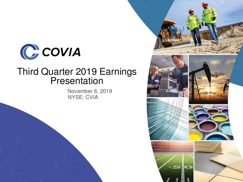 3Q 2019 Earnings Presentation – Covia Corp. – slide 1