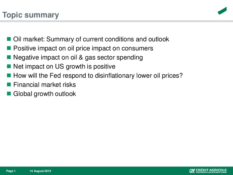 Enercom Conference – Credit Agricole – slide 2