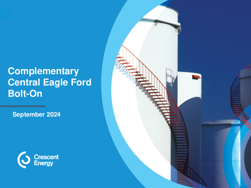 Eagle Ford Acquisition Bolt On – Crescent Energy Company – slide 1