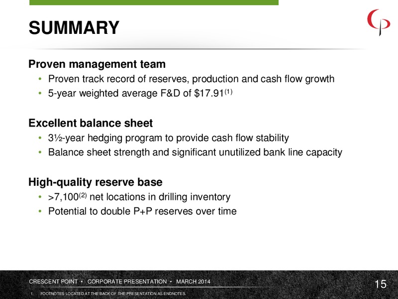 March 2014 Corporate Presentation – Crescent Point Energy Corp. – slide 14