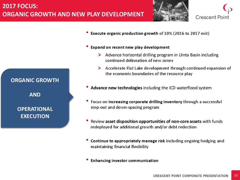 April 2017 Corporate Presentation – Crescent Point Energy Corp. – slide 11