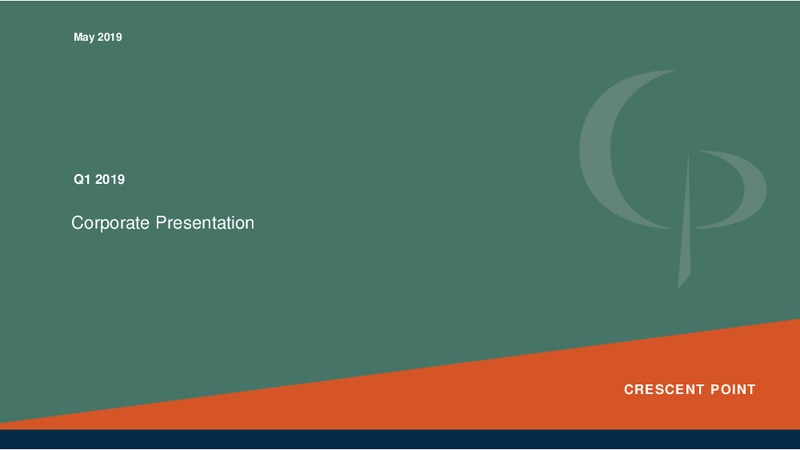 May 2019 Corporate Presentation – Crescent Point Energy Corp. – slide 1