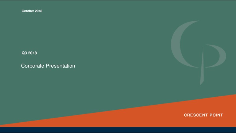 Q3 2018 Corporate Presentation – Crescent Point Energy Corp. – slide 1