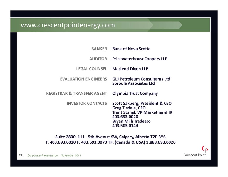NOVEMBER 2011 INVESTOR PRESENTATION – Crescent Point Energy Corp. – slide 19