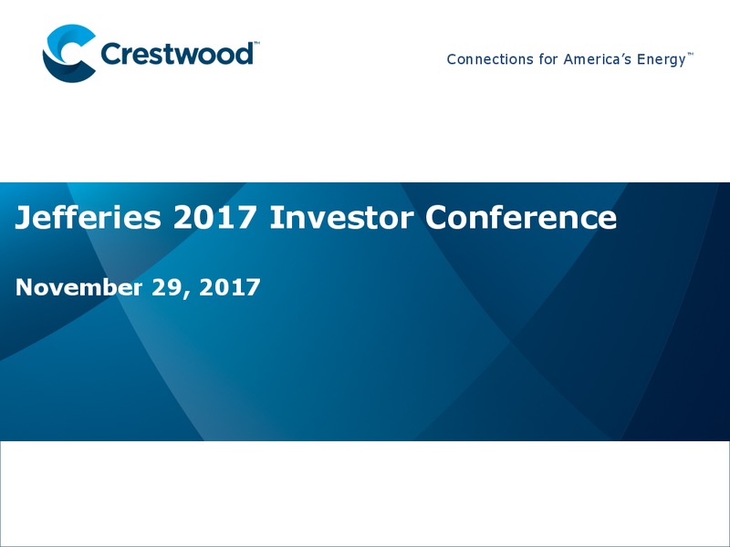 Jefferies 2017 Investor Conference – Crestwood Equity Partners Lp – slide 1