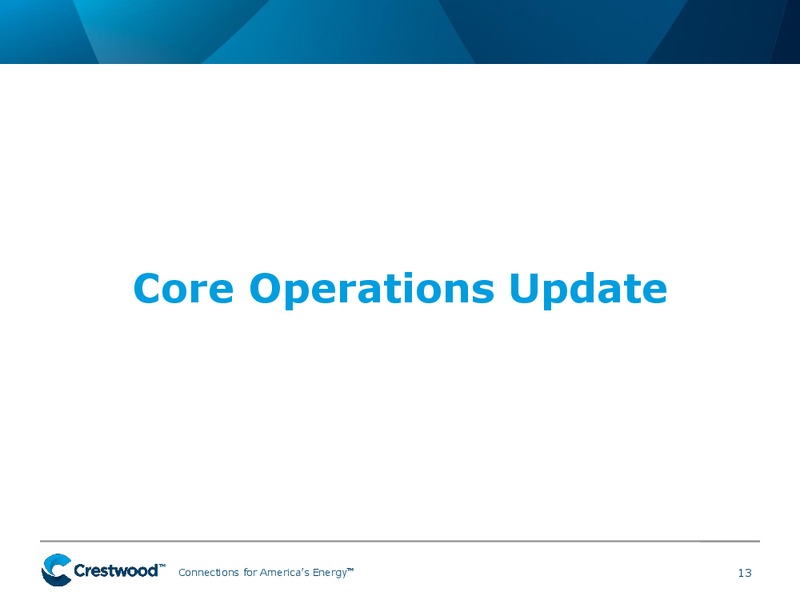 Barclay Select Series MLP Corporate Access Day – Crestwood Midstream Partners Lp – slide 11