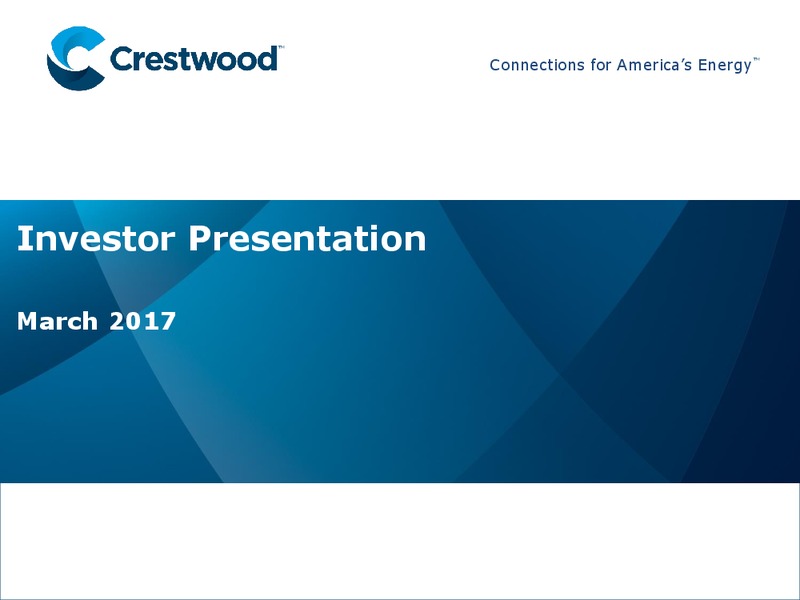 March 2017 Investor Presentation – Crestwood Midstream Partners Lp – slide 1