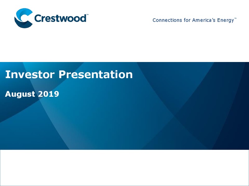 August 2019 Investor Presentation – Crestwood Midstream Partners Lp – slide 1