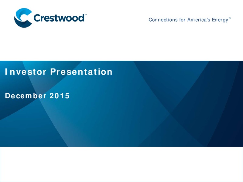 December 2015 Investor Presentation – Crestwood Midstream Partners Lp – slide 1