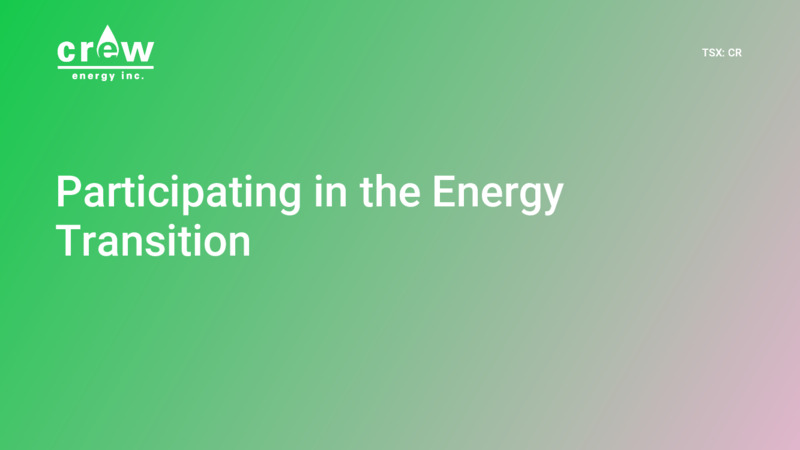 Corporate Presentation   March 2021 – Crew Energy Inc. – slide 4