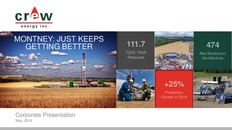 May 2016 Corporate Presentation – Crew Energy Inc. – slide 1