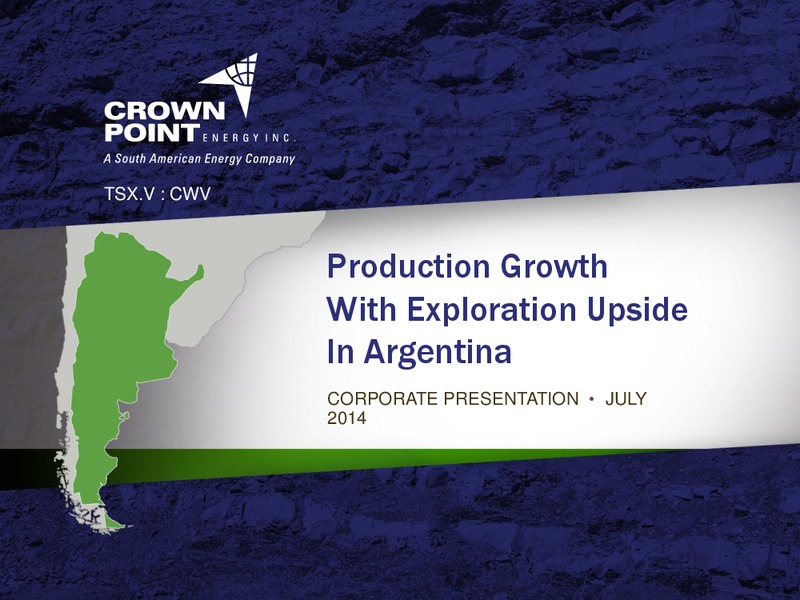 Corporation Presentation – Crown Point Energy Inc. – slide 1
