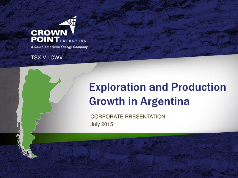July 2015 Corporate Presentation – Crown Point Energy Inc. – slide 1