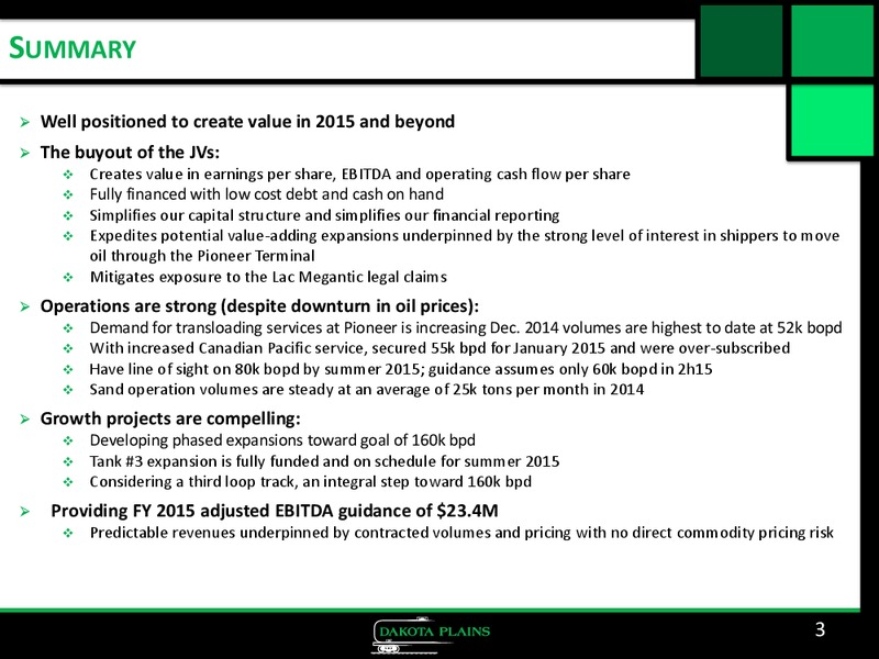 CORPORATE PRESENTATION – Dakota Plains Holdings Inc. – slide 2