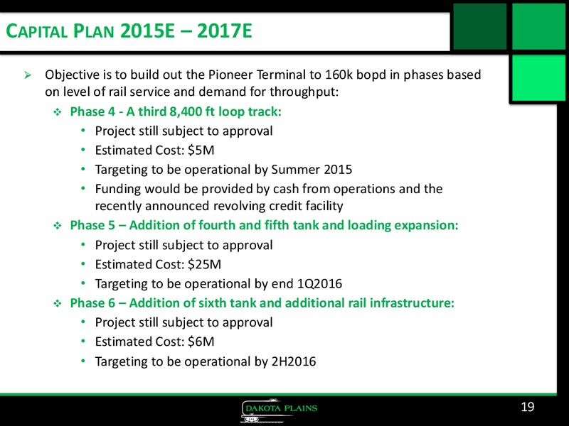 CORPORATE PRESENTATION – Dakota Plains Holdings Inc. – slide 18