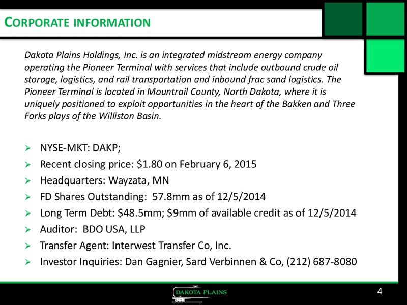 Corporate Presentation – Dakota Plains Holdings Inc. – slide 3