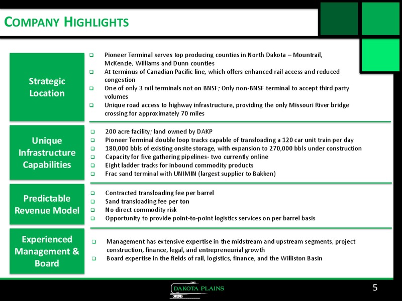 Corporate Presentation – Dakota Plains Holdings Inc. – slide 4