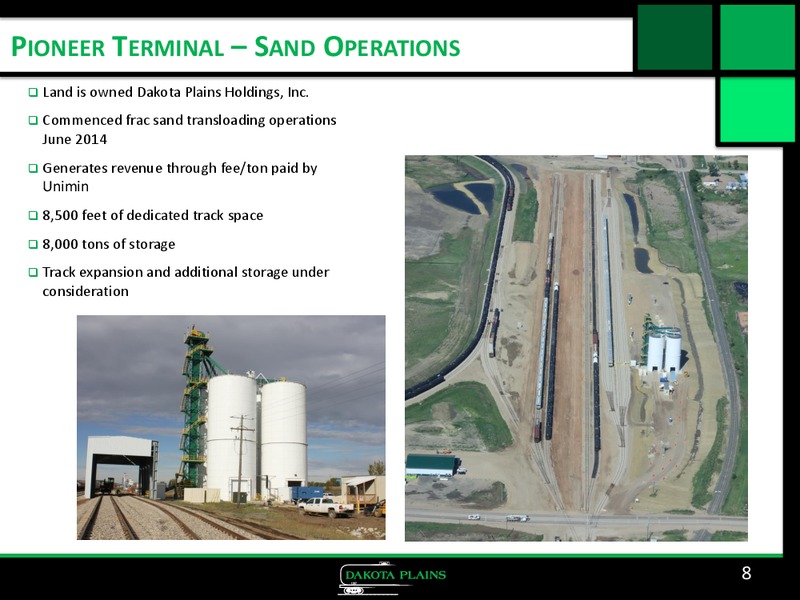 Corporate Presentation – Dakota Plains Holdings Inc. – slide 7