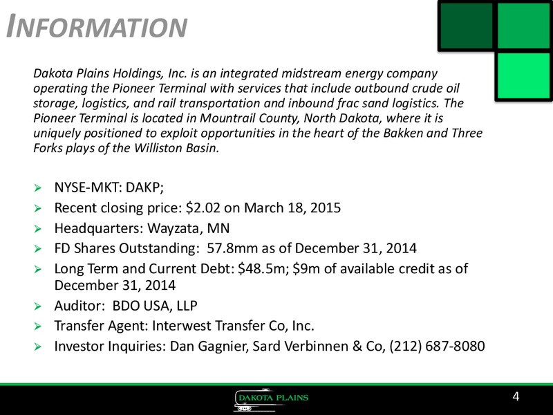 Corporate Presentation – Dakota Plains Holdings Inc. – slide 3