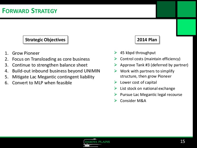 Corporate Presentation – Dakota Plains Holdings Inc. – slide 14