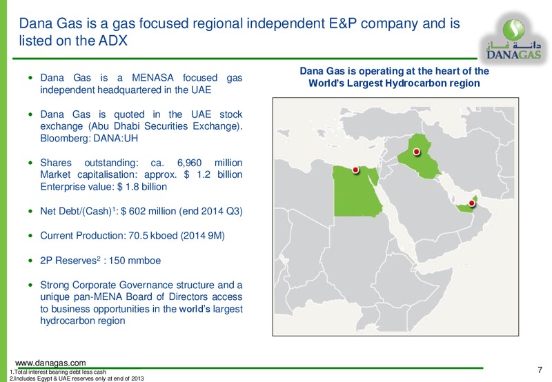 GAS ARABIA SUMMIT – Dana Gas – slide 6