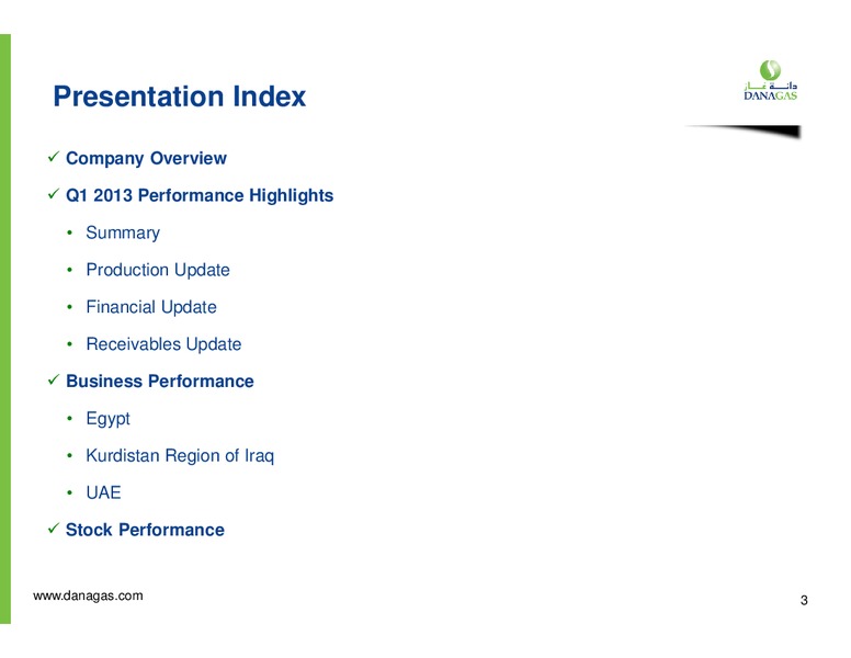 JUNE 2013 CORPORATE PRESENTATION – Dana Gas – slide 2