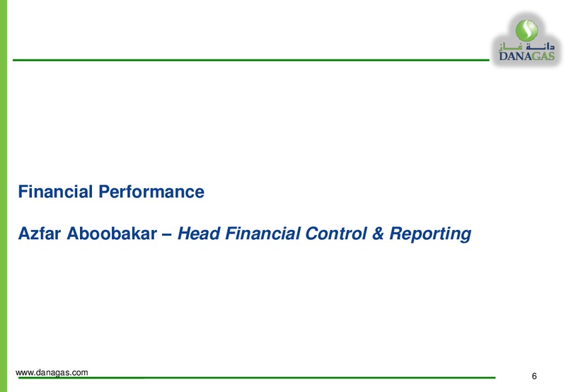 1H & 2Q 2014 Financial Results – Dana Gas – slide 5
