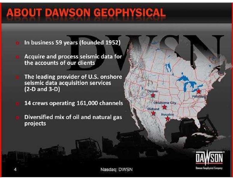 CAPITAL ONE SOUTHCOAST 6TH ANNUAL ENERGY CONFERENCE – Dawson Geophysical – slide 4