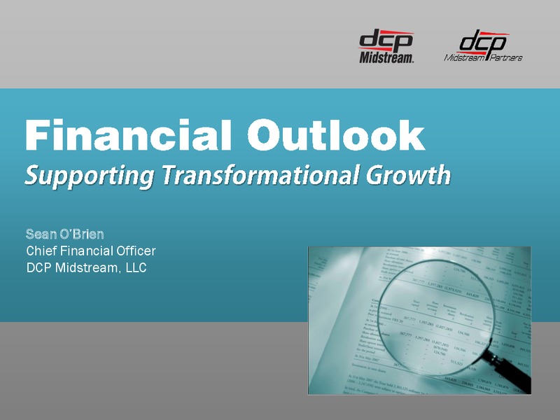 OCTOBER 2012 INVESTOR DAY – DCP Midstream Partners Lp – slide 47