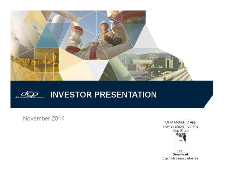 INVESTOR PRESENTATION – DCP Midstream Partners Lp – slide 1