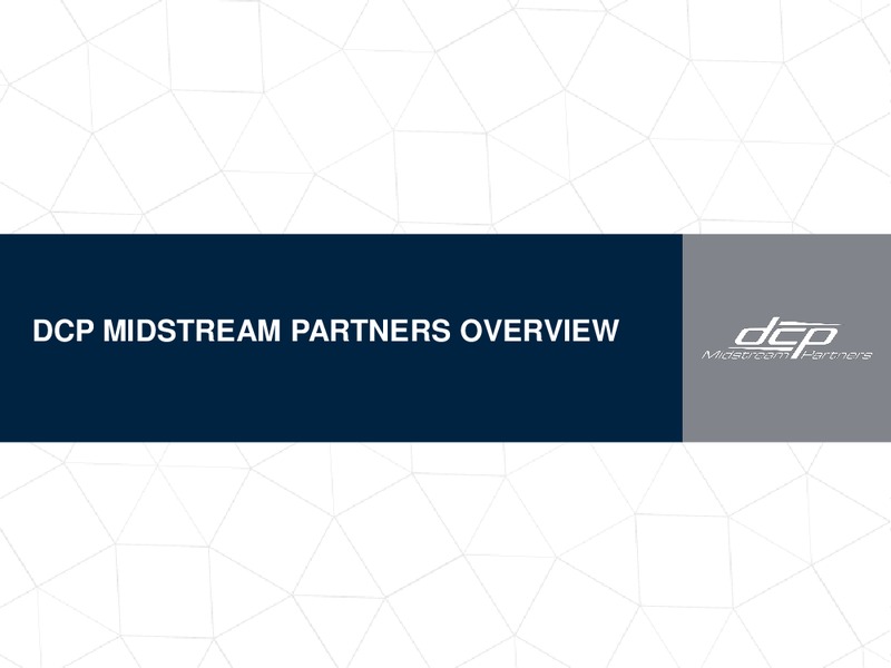 Barclays CEO Energy Power Conference – DCP Midstream LP – slide 8
