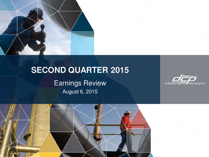 Q2 2015 Earnings Call – DCP Midstream Partners Lp – slide 1