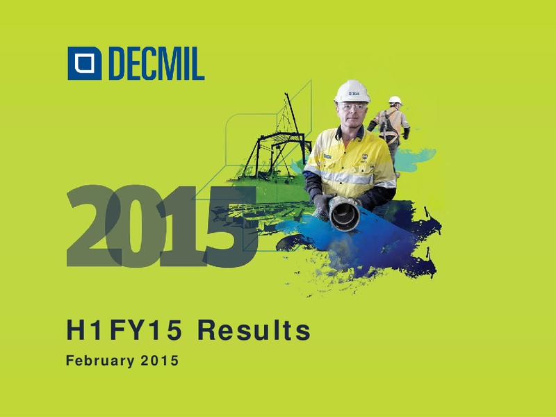 H1FY15 Results – Decmil – slide 1