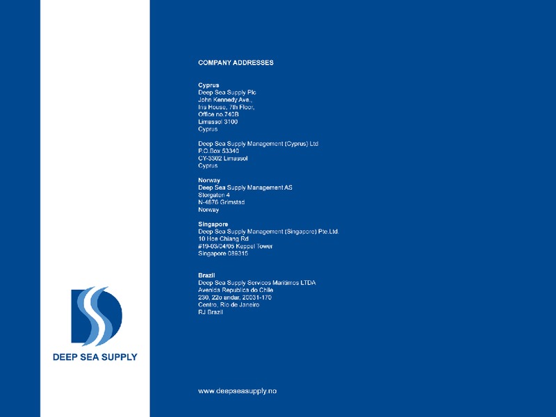 Q4 2014 EARNINGS CALL – Deep Sea Supply Plc – slide 11