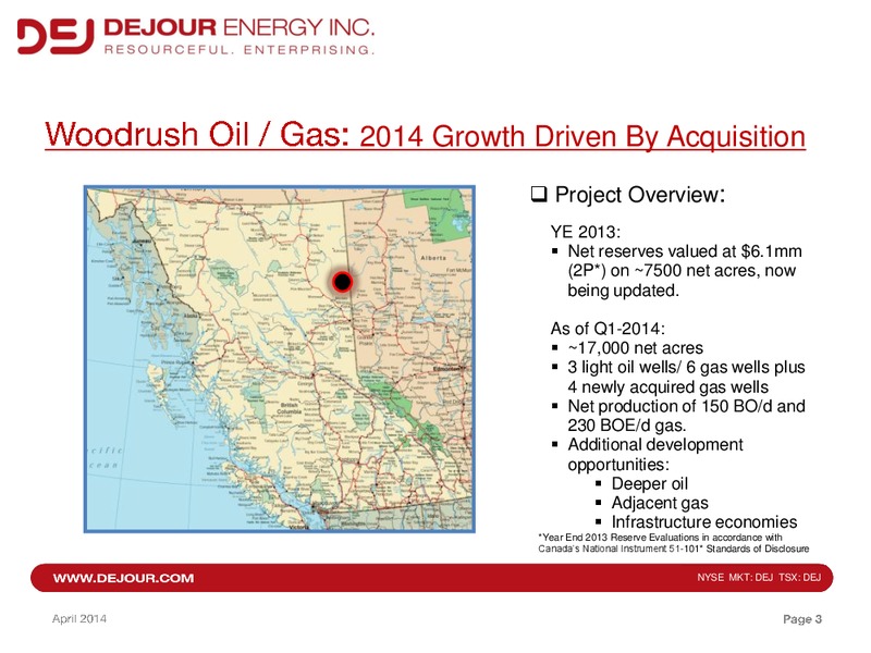 Investor Presentation Q1 – Dejour Energy Inc. – slide 3